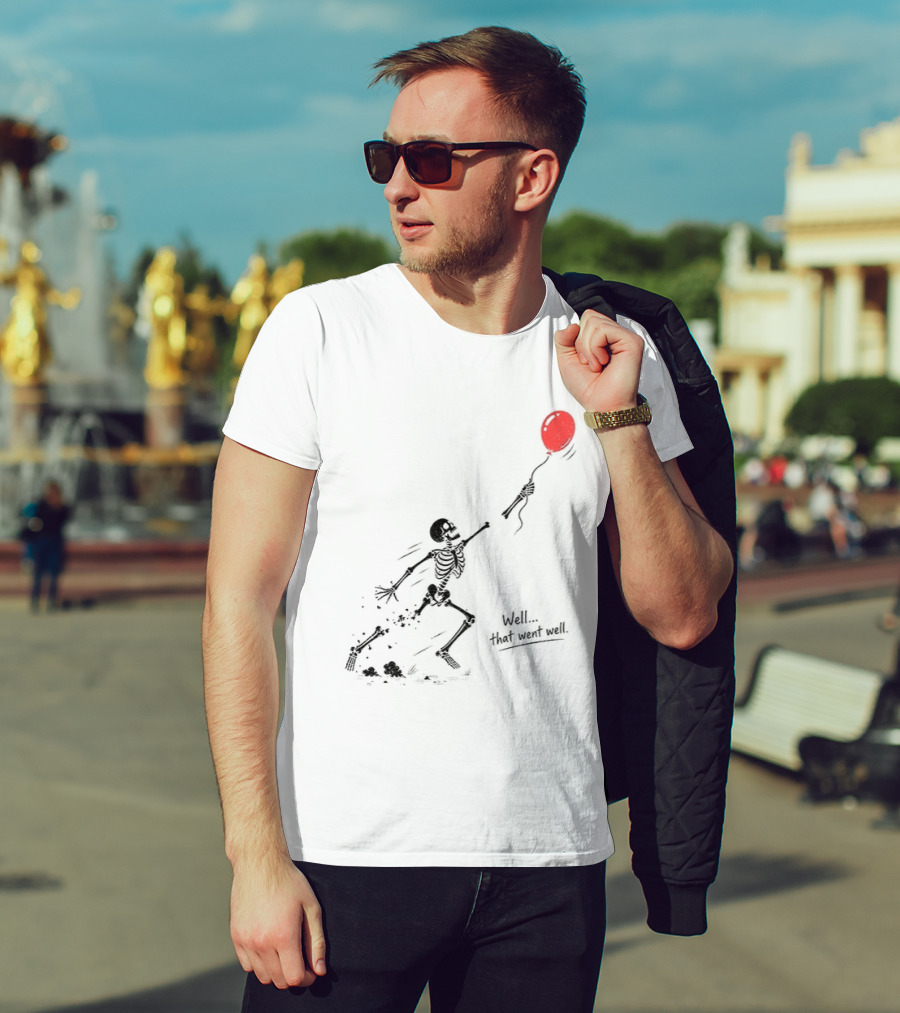 Skeleton Lost Balloon Well That Went Well Halloween T-Shirt