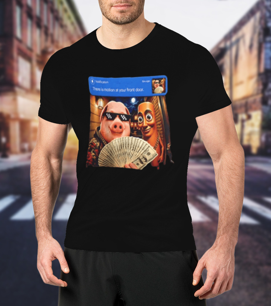 Notification Meme Pig And Wooden Man With Money Motion Alert T-Shirt