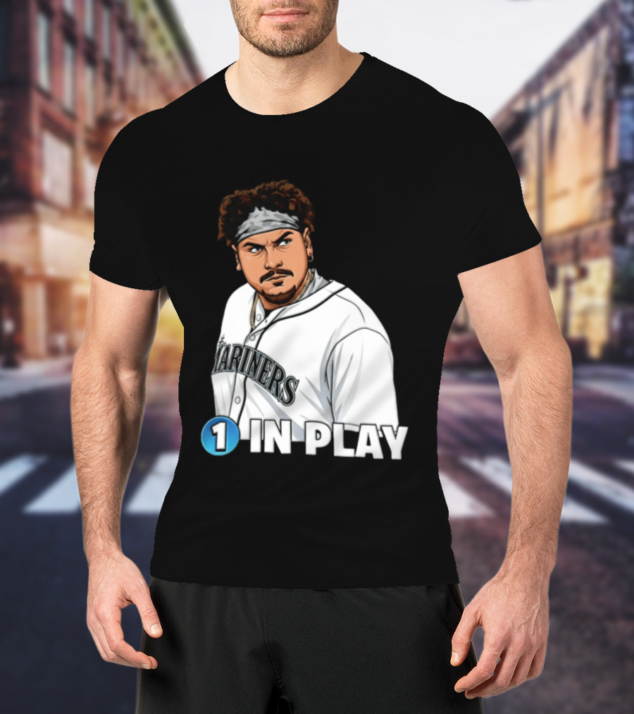 Josh Naylor Mariners 1 In Play Seattle MLB 2026 T-Shirt