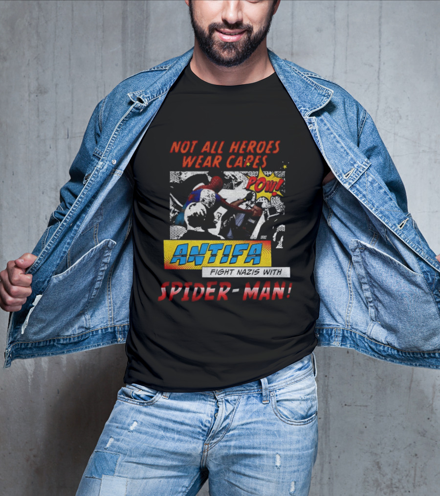 Not All Heroes Wear Capes Antifa Spider Man Punches Nazi POW T-Shirt