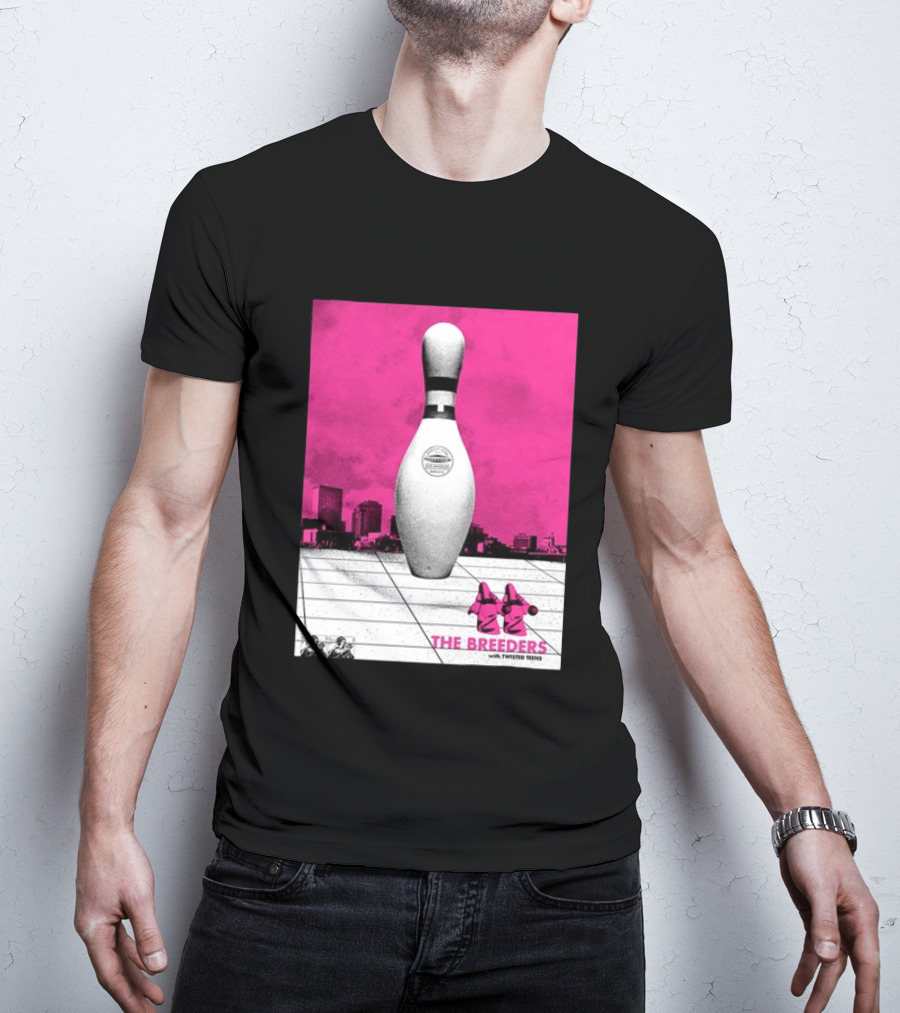 The Breeders With Twisted Teins Hollywood Palladium Los Angeles CA August 24 2026 Bowling Pin T-Shirt
