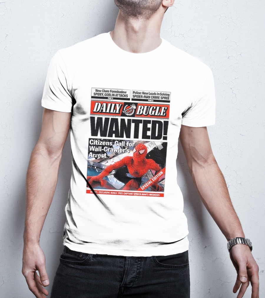 Daily Bugle Wanted Citizens Call Wall Crawler's Arrest Special Edition Spiderman Goblin Police Crime Spree T-Shirt
