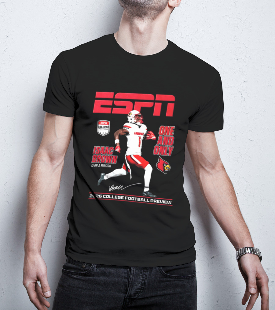 ESPN Isaac Brown Louisville Cardinals One And Only 2026 College Football Preview T-Shirt