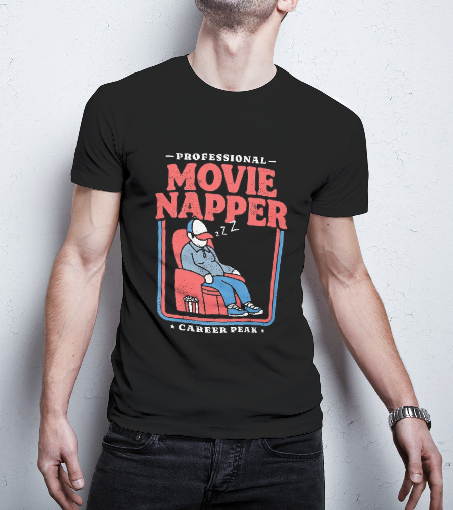 Professional Movie Napper Career Peak Experienced At Falling Asleep During Movies Zzz T-Shirt