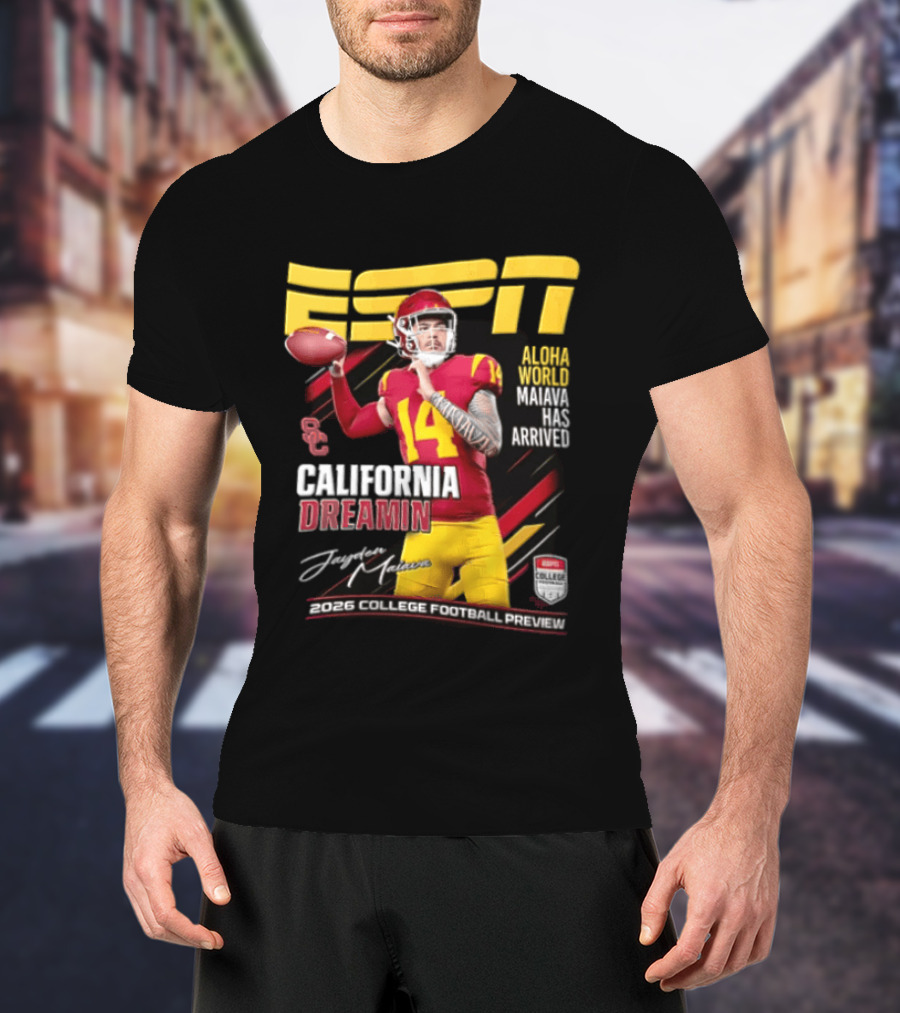 ESPN California Dreamin Jayden Maiava 2026 College Football Preview T-Shirt