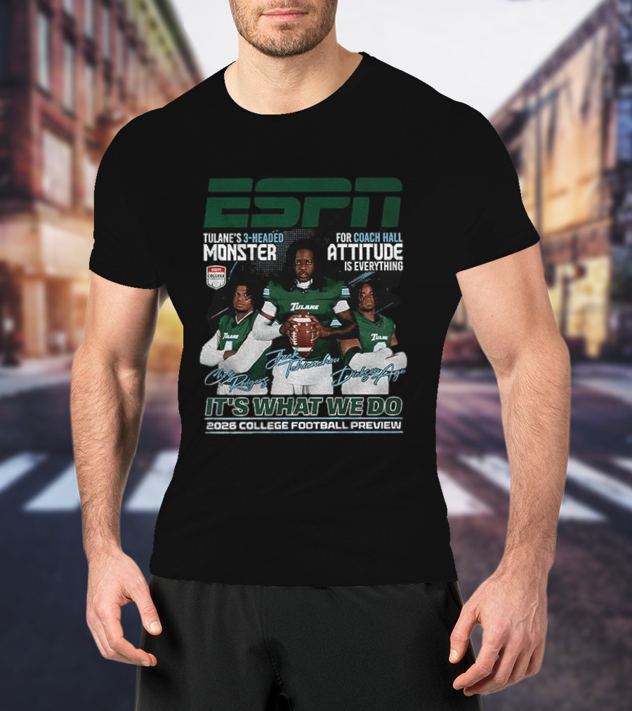 ESPN Tulane's 3 Headed Monster Chris Rodgers Jack Tehienchou Dickson Agu College Football Preview T-Shirt