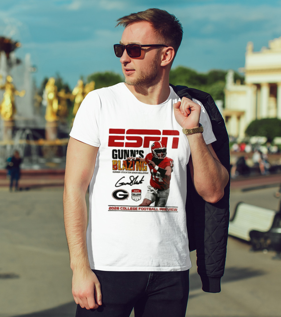 ESPN Gunn's Blazing Georgia Bulldogs 2026 College Football Preview Gunner Stockton T-Shirt