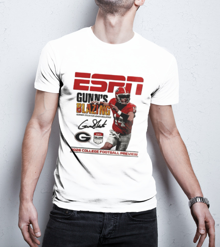 ESPN Gunn's Blazing Georgia Bulldogs 2026 College Football Preview Gunner Stockton T-Shirt