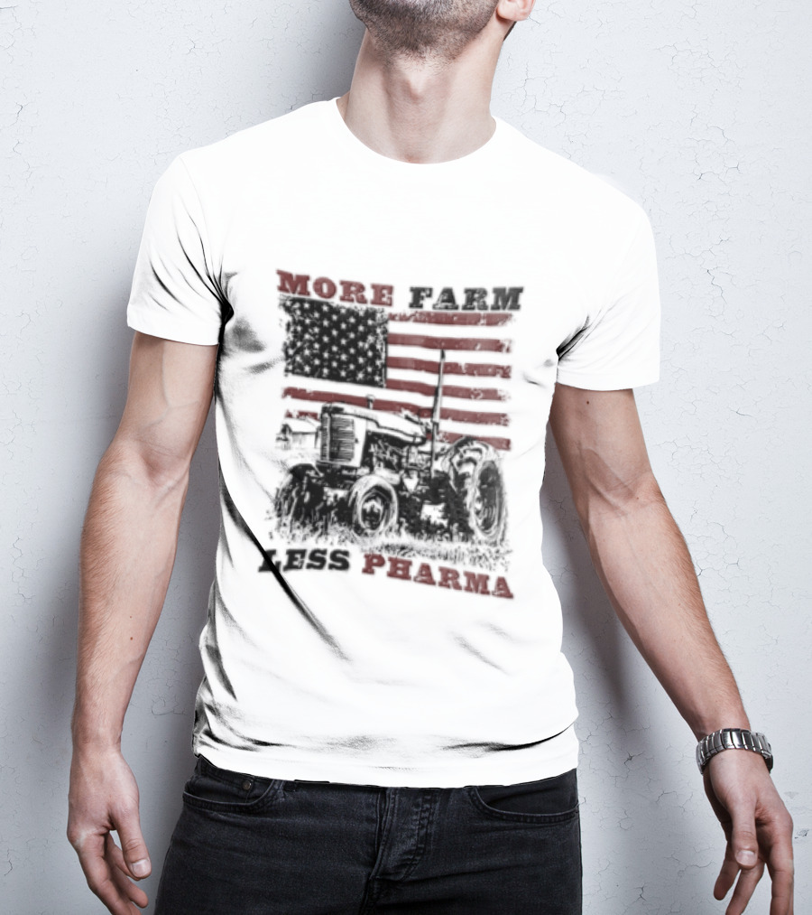 More Farm Less Pharma Distressed American Flag Tractor T-Shirt