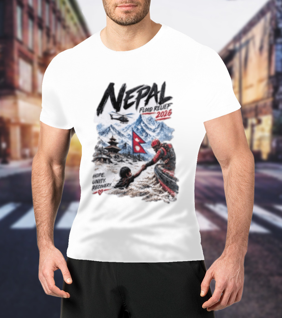 Nepal Flood Relief 2026 Hope Unity Recovery Stand With Nepal Strong T-Shirt