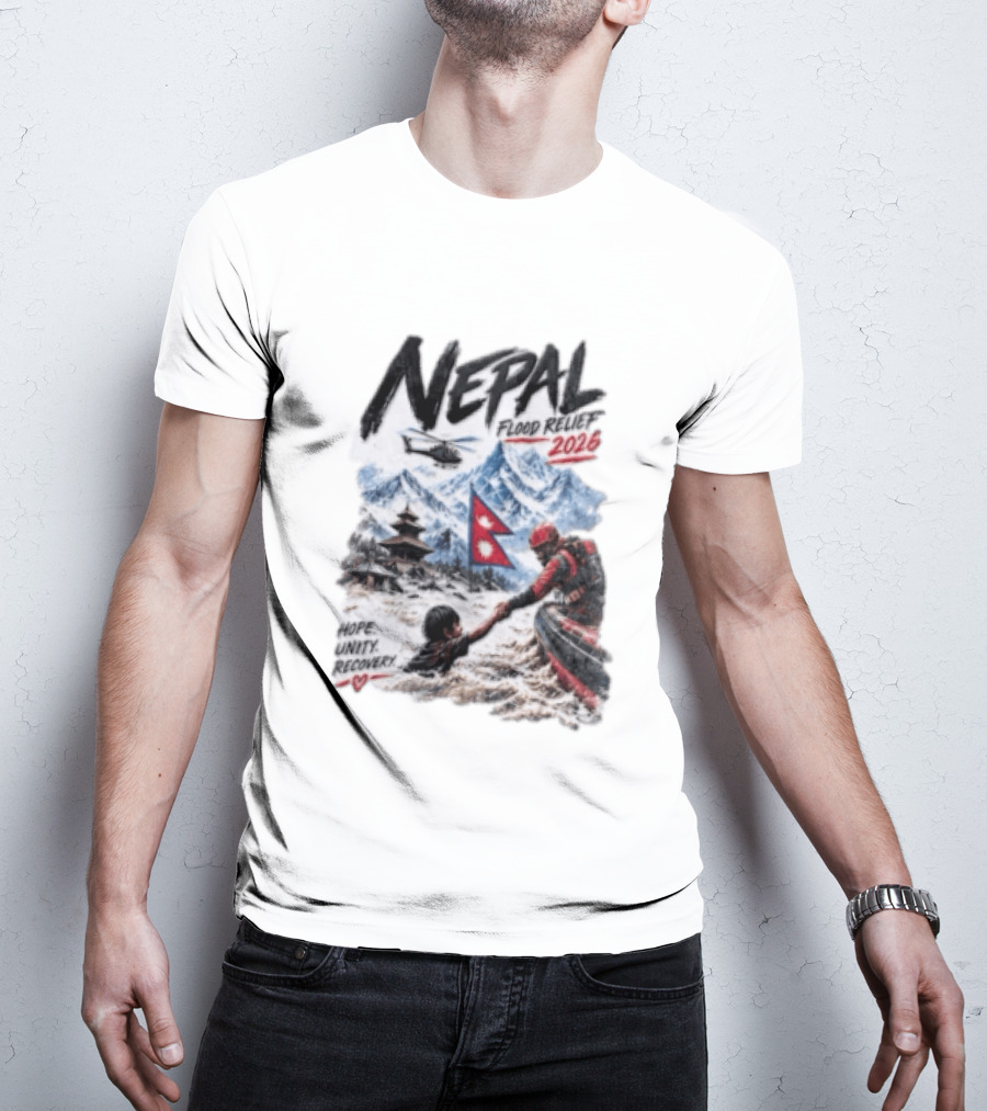 Nepal Flood Relief 2026 Hope Unity Recovery Stand With Nepal Strong T-Shirt