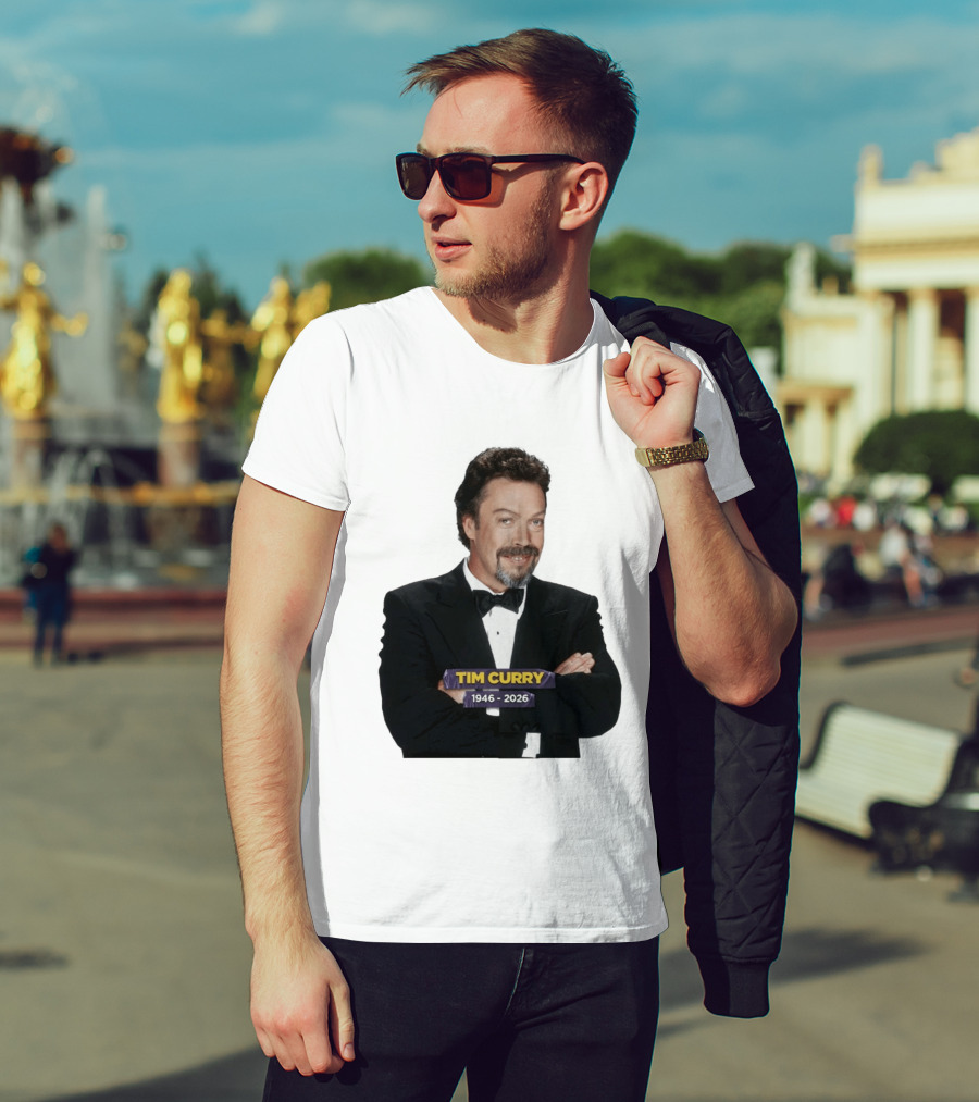 RIP Tim Curry 1946 2026 T-Shirt