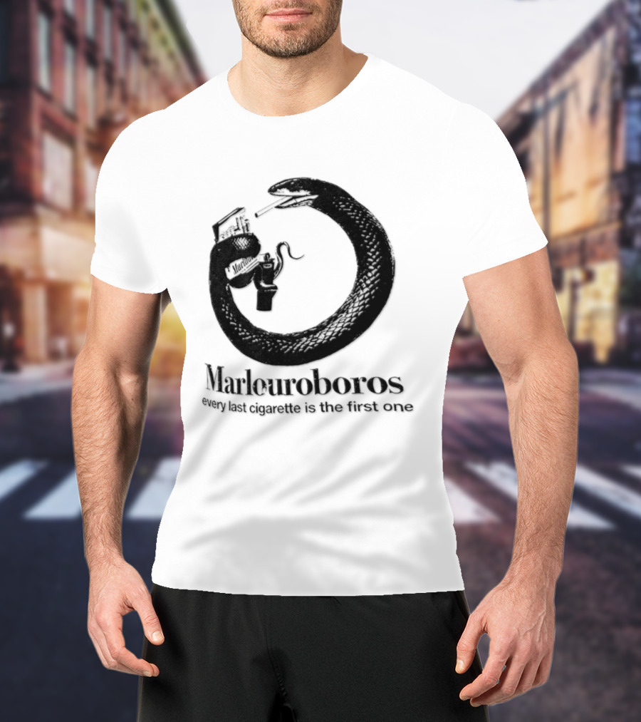 Marlouroboros Snake Ouroboros Every Last Cigarette Is The First One T-Shirt