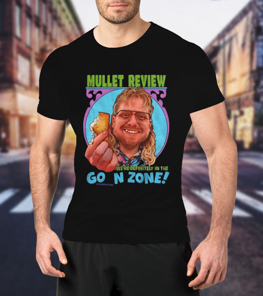 Mullet Review Australian Wine Connoisseur We're Definitely In The Goon Zone T-Shirt