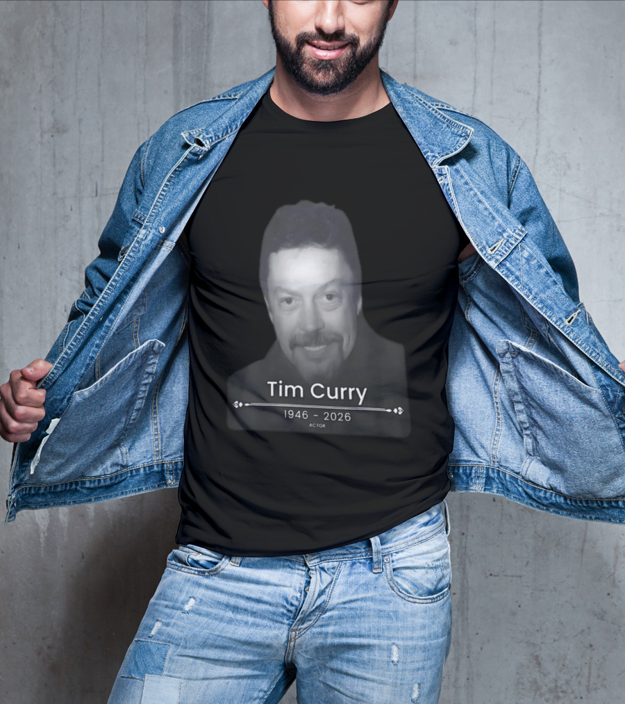 Tim Curry 1946 2026 Actor Memoriam T-Shirt