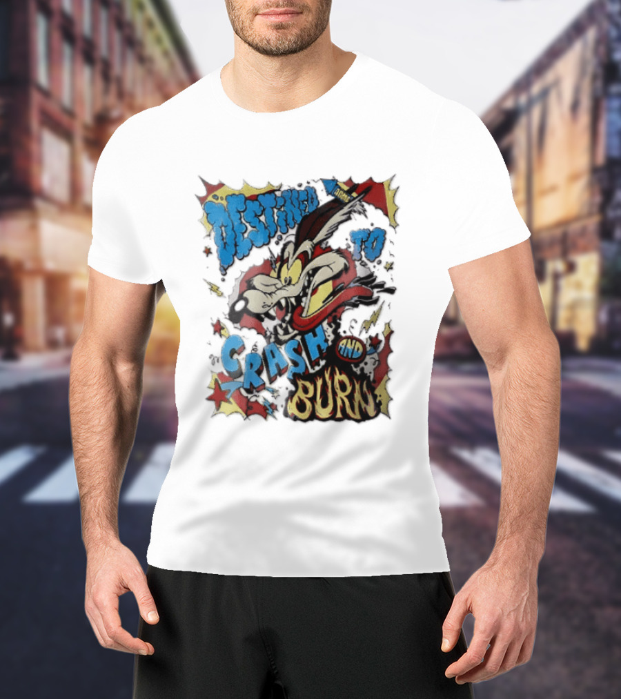 Acme Destined To Crash And Burn Cartoon Wile E. Coyote Rocket Flames T-Shirt