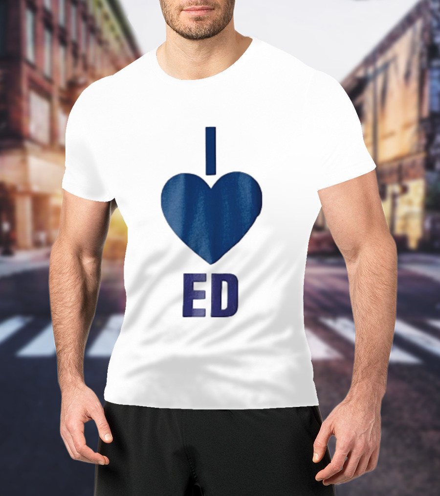 I Love ED Solid Blue T-Shirt