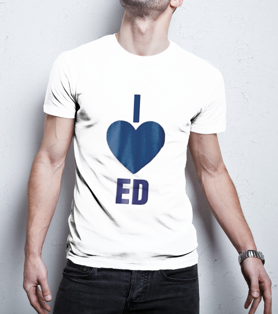 I Love ED Solid Blue T-Shirt