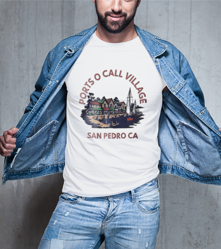 Ports O Call Village San Pedro CA Waterfront Harbor Sailboat Buildings T-Shirt