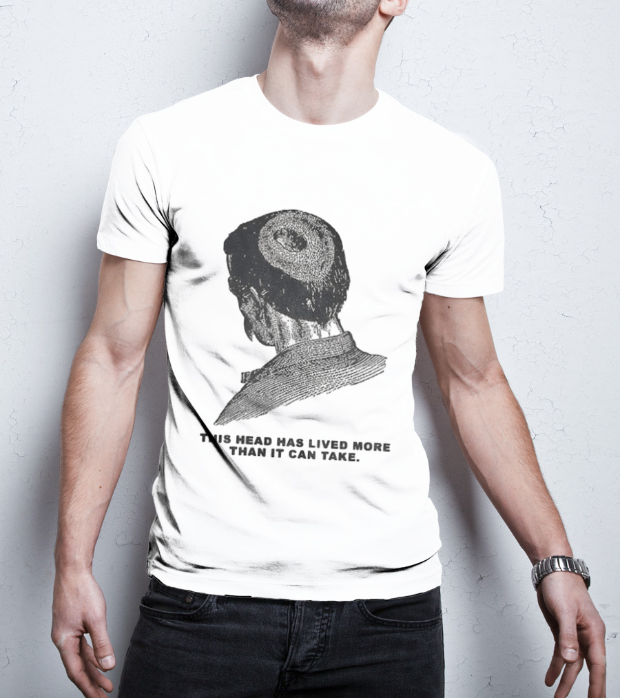 This Head Has Lived More Than It Can Take Vintage Woodcut T-Shirt