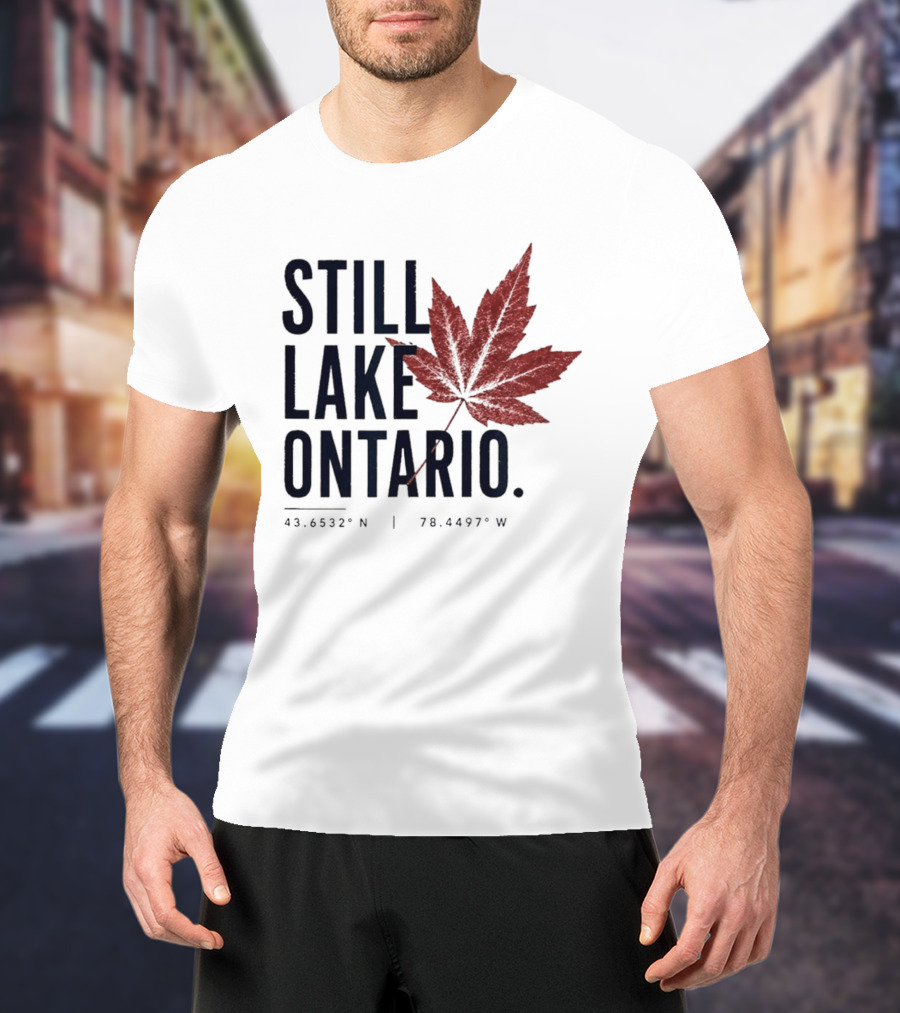 Still Lake Ontario Canada 43.6532°N 79.4497°W Maple Leaf T-Shirt
