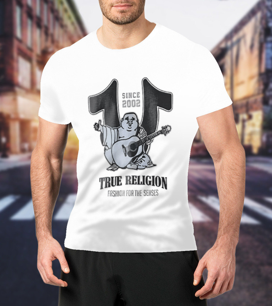 True Religion Since 2002 Laughing Buddha Playing Acoustic Guitar Horseshoe Fashion For The Senses T-Shirt