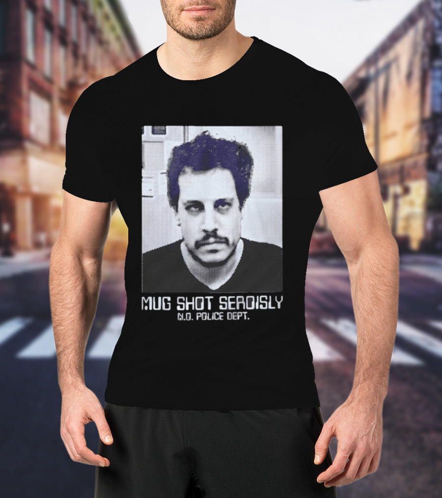 Shot Seriously N.O. Police Dept. Viral Pop Culture T-Shirt