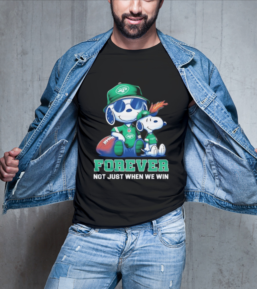 New York Jets Peanuts Snoopy Forever Not Just When We Win T-Shirt