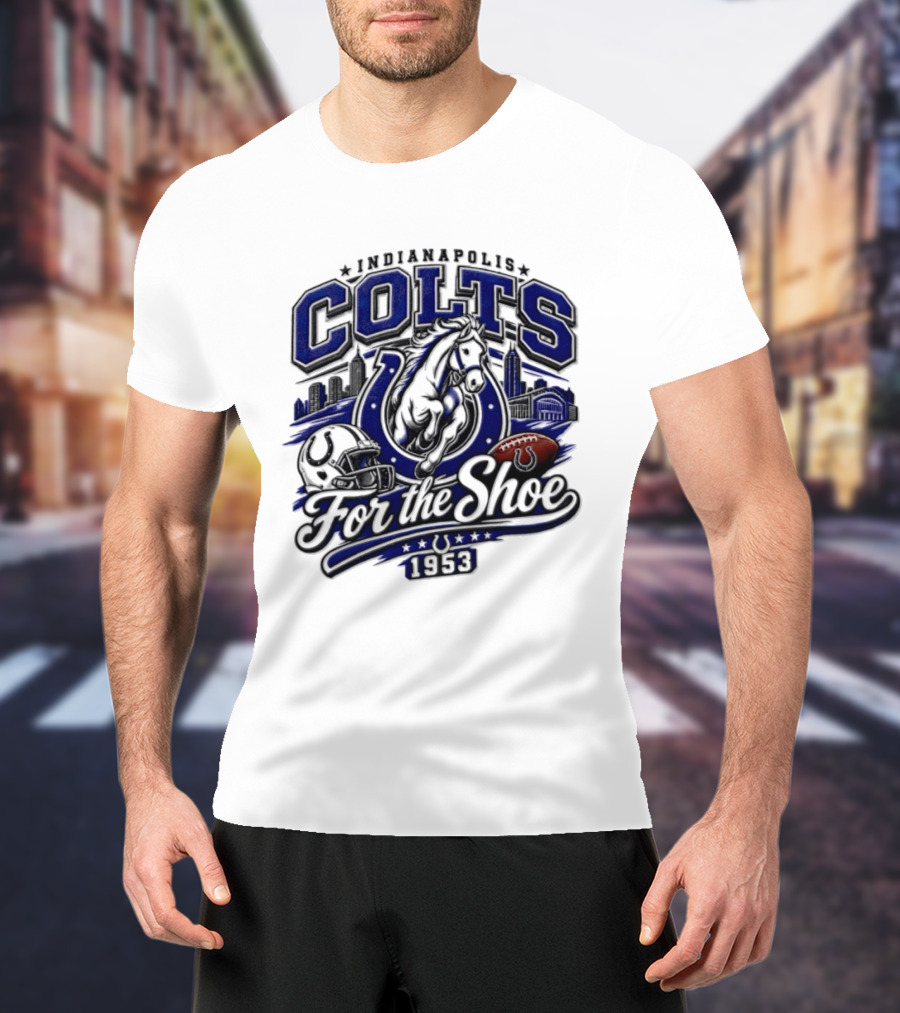 Indianapolis Colts For The Shoe 1953 Retro Football Team Spirit T-Shirt
