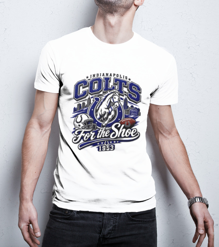 Indianapolis Colts For The Shoe 1953 Retro Football Team Spirit T-Shirt