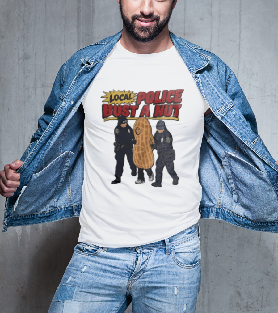 Local Police Bust A Nut Cartoon NYPD Officers Arresting Peanut T-Shirt