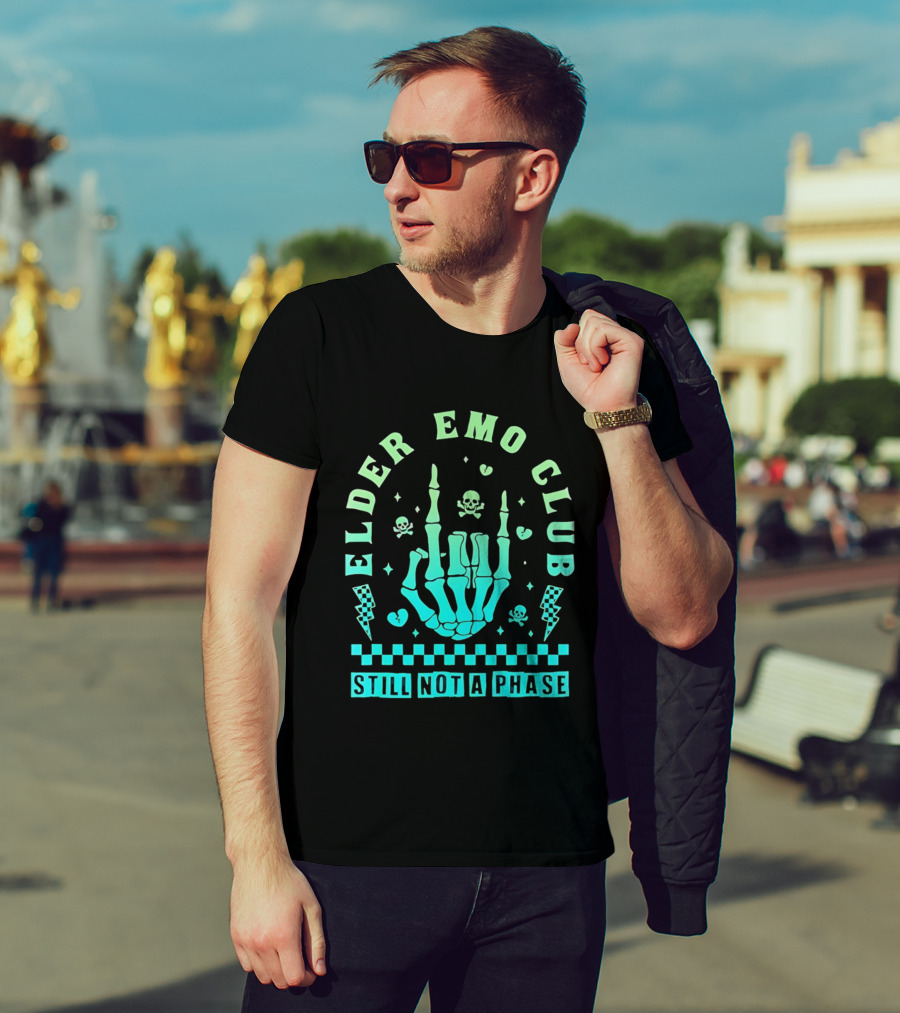 Elder Emo Club Still Not A Phase Skeleton Hand Skull T-Shirt