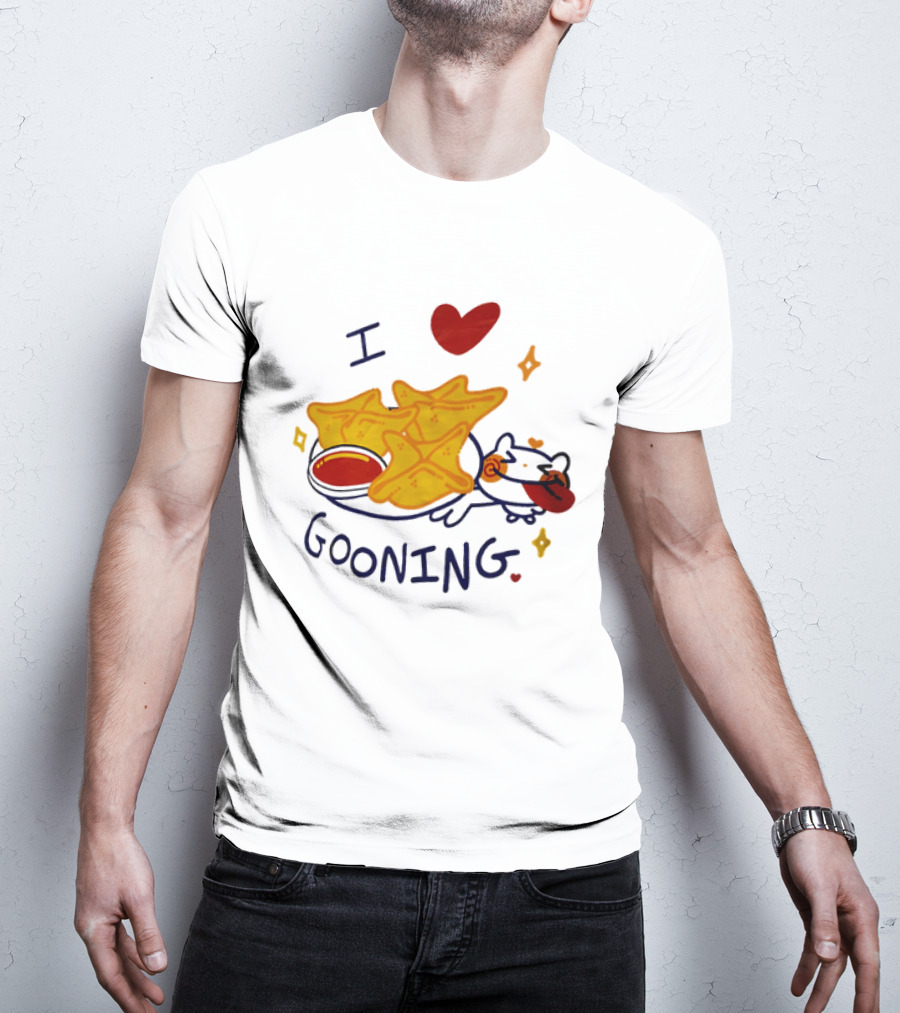 I Love Gooning Nachos Cat Fun T-Shirt