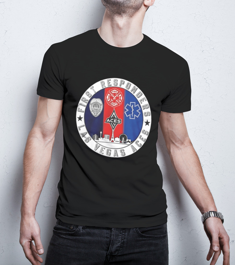 First Responders Tribute Las Vegas Aces Police Fire Dept EMS Crest T-Shirt