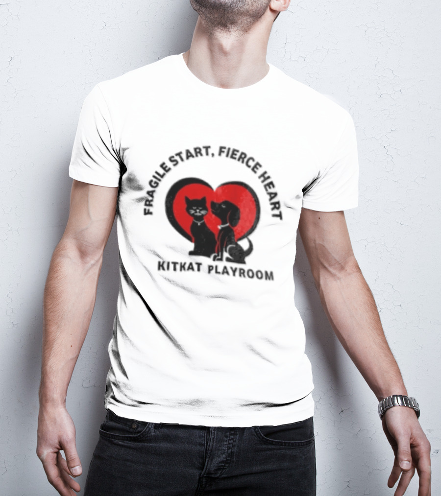 Fragile Heart Fierce Start Kitkat Playroom Black Cat And Dog T-Shirt