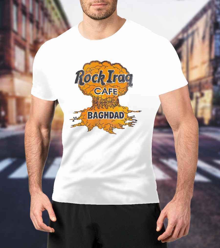 Rock Iraq Cafe Baghdad Nuclear Explosion Cloud T-Shirt