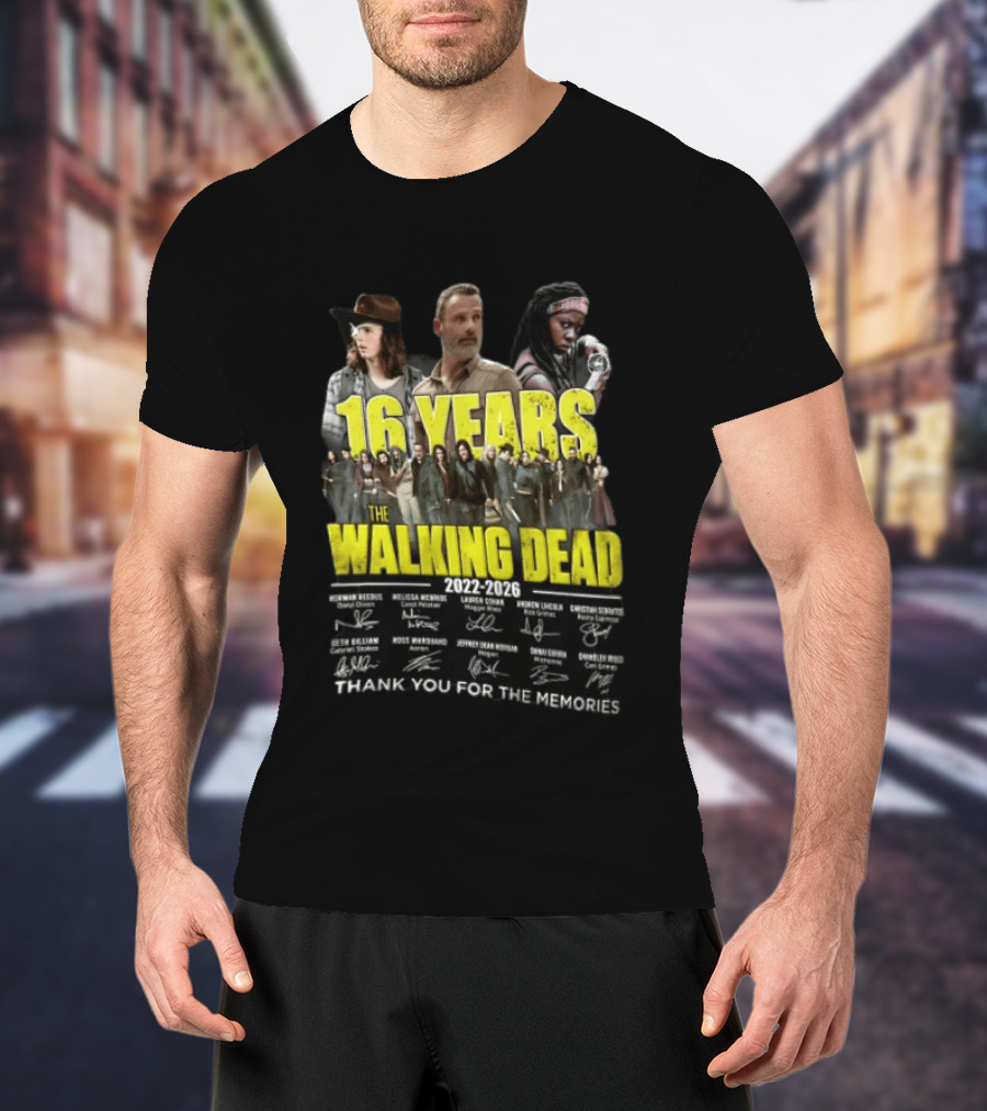16 Years The Walking Dead 2022 2026 Cast Signatures Thank You For The Memories T-Shirt