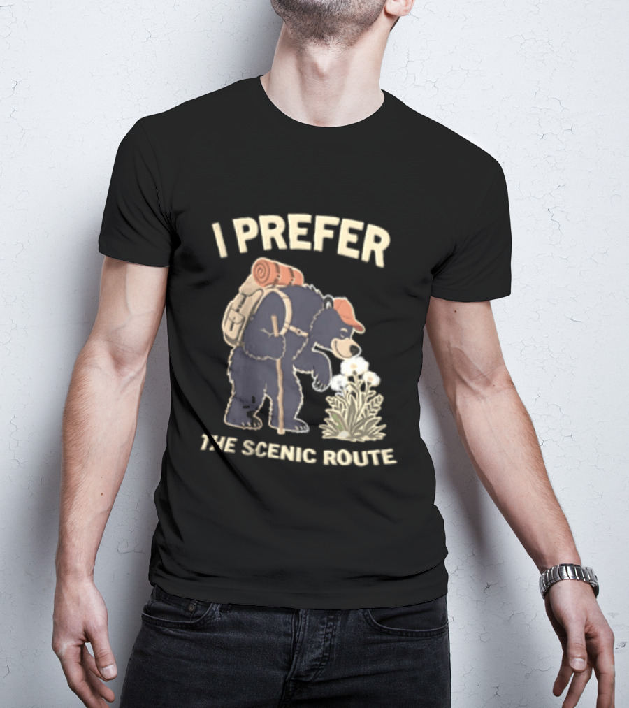 Bear I Prefer The Scenic Route Hiking Adventure T-Shirt