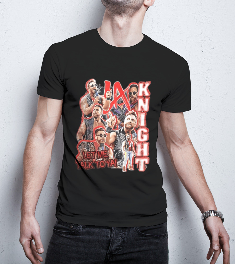 LA Knight Let Me Talk To Ya WWE Superstar T-Shirt