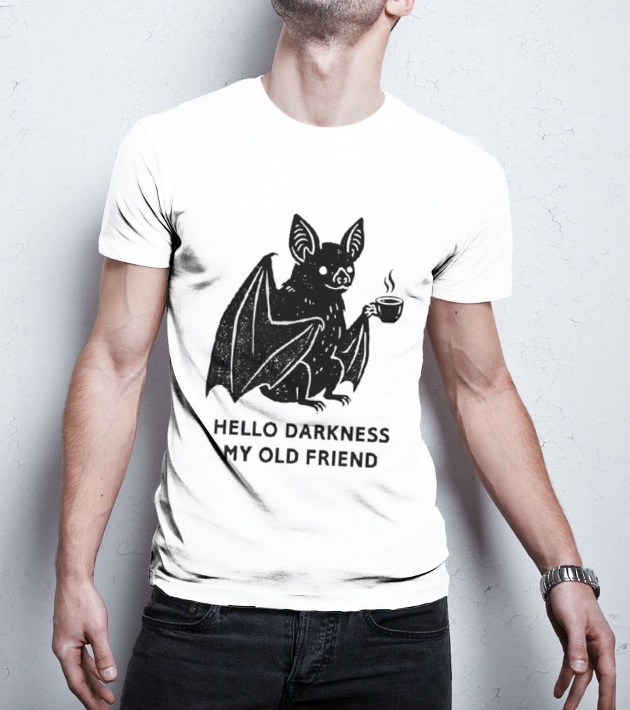 Bat With Coffee Hello Darkness My Old Friend T-Shirt