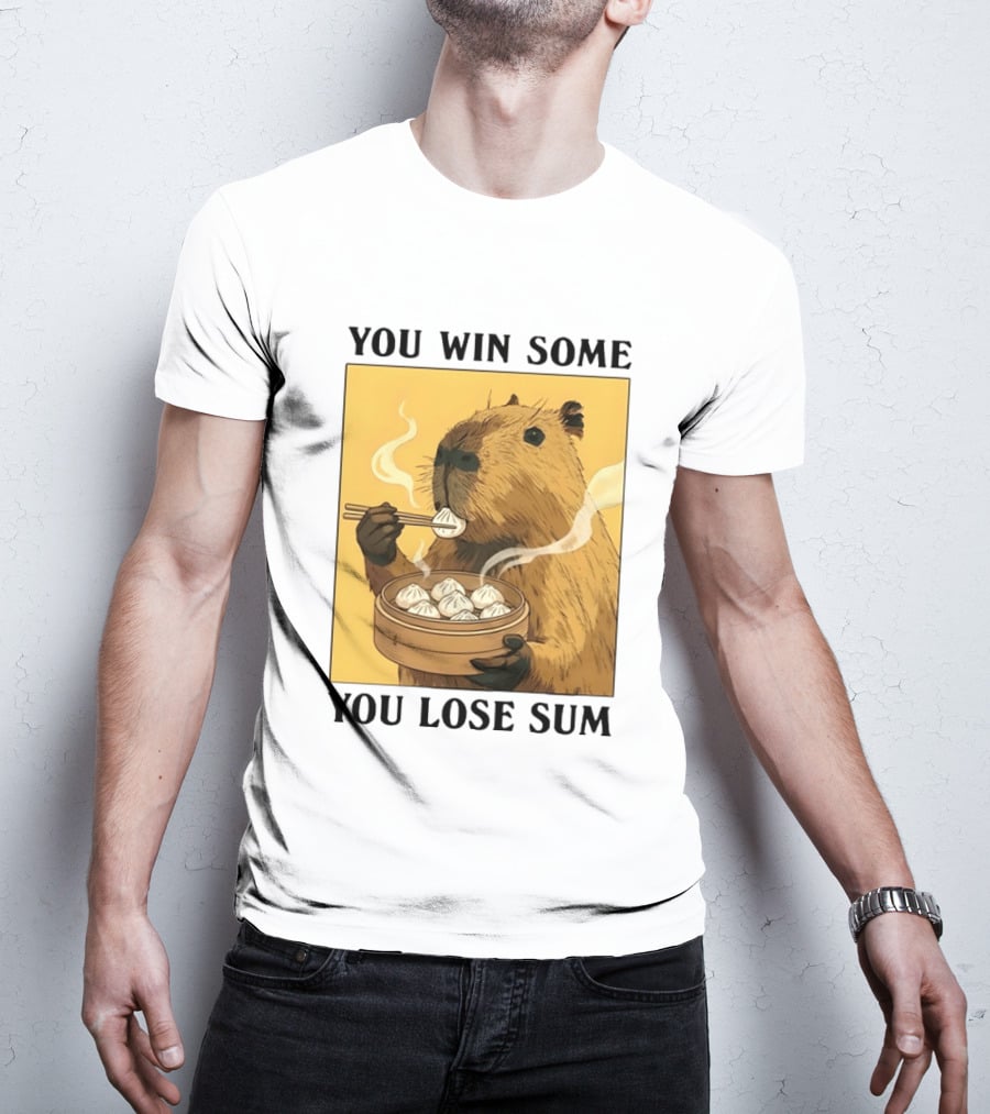Capybara Eating Dim Sum You Win Some You Lose Sum T-Shirt