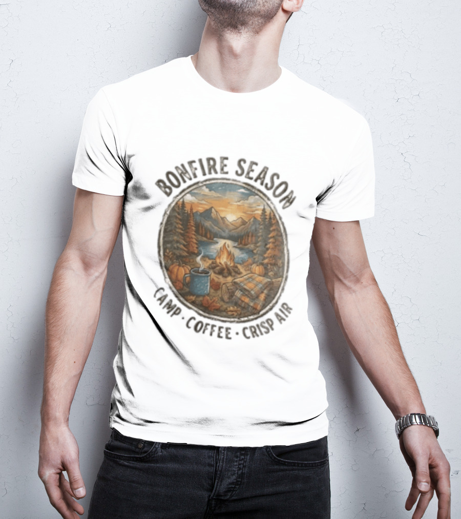 Bonfire Season Camp Coffee Crisp Air Scenic Autumn Mountains And Campfire T-Shirt