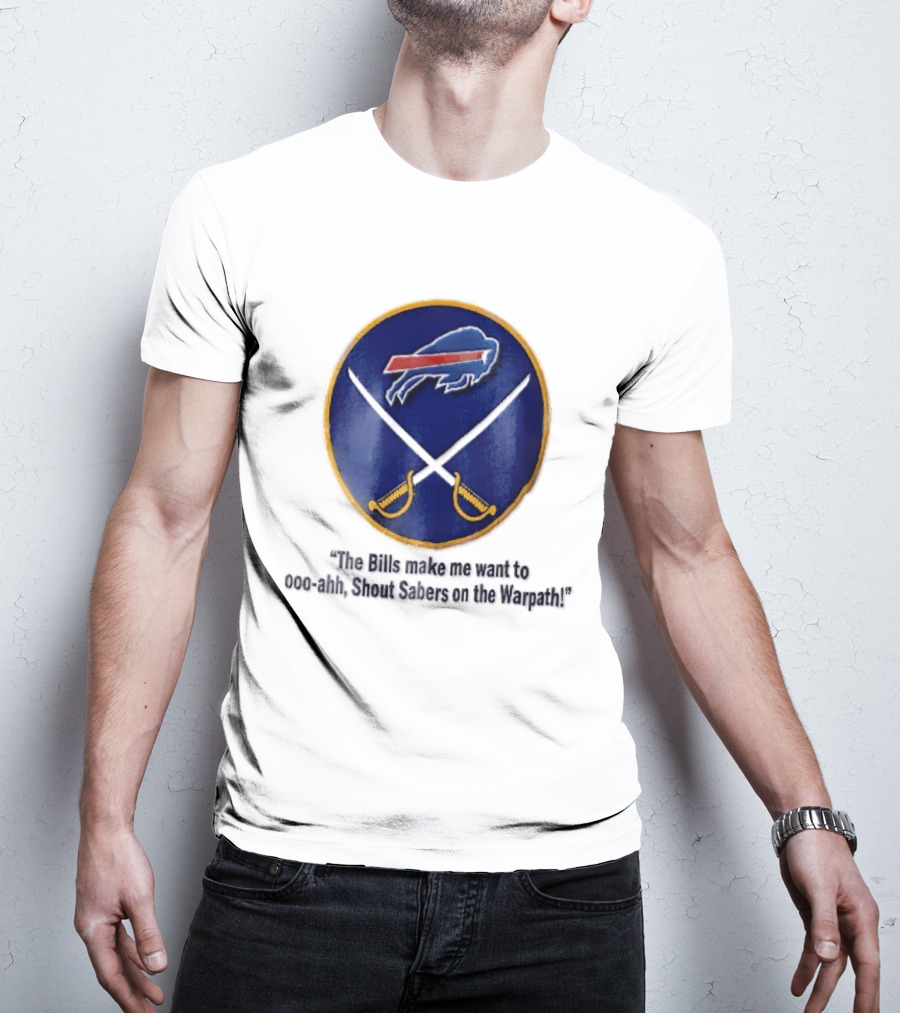 Buffalo Bills Sabers Warpath Shout Ooo Ahh Swords T-Shirt