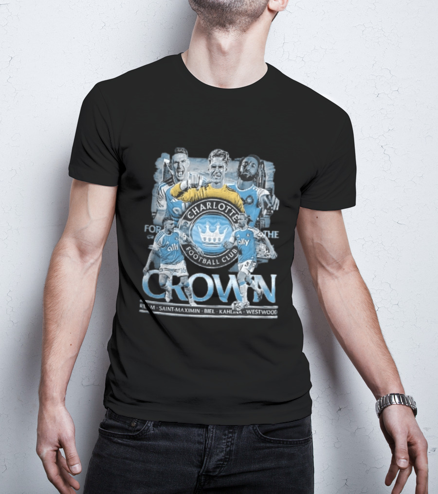 Charlotte Football Club Crown Ream Saint Maximin Biel Kahlina Westwood Players Celebrating T-Shirt