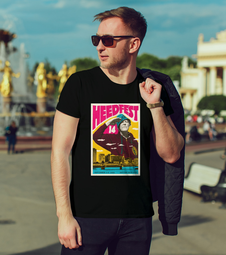 HeedFest 14 September 3 6 2026 Dayton Ohio USA T-Shirt