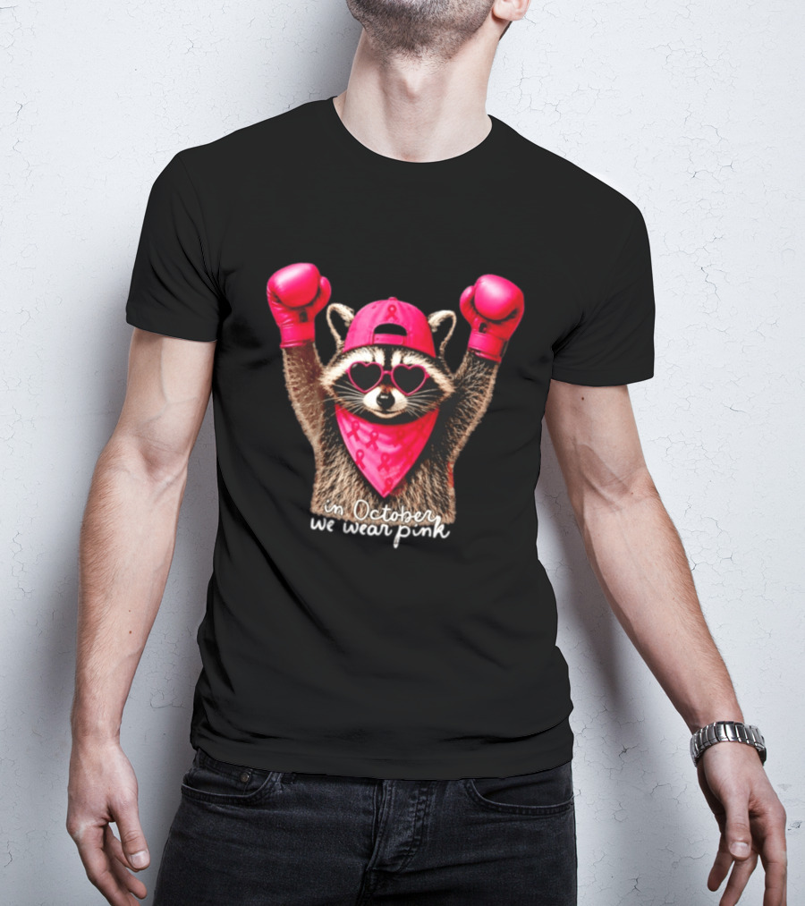 In October We Wear Pink Raccoon Breast Cancer Support Squad Boxing Gloves And Heart Glasses T-Shirt