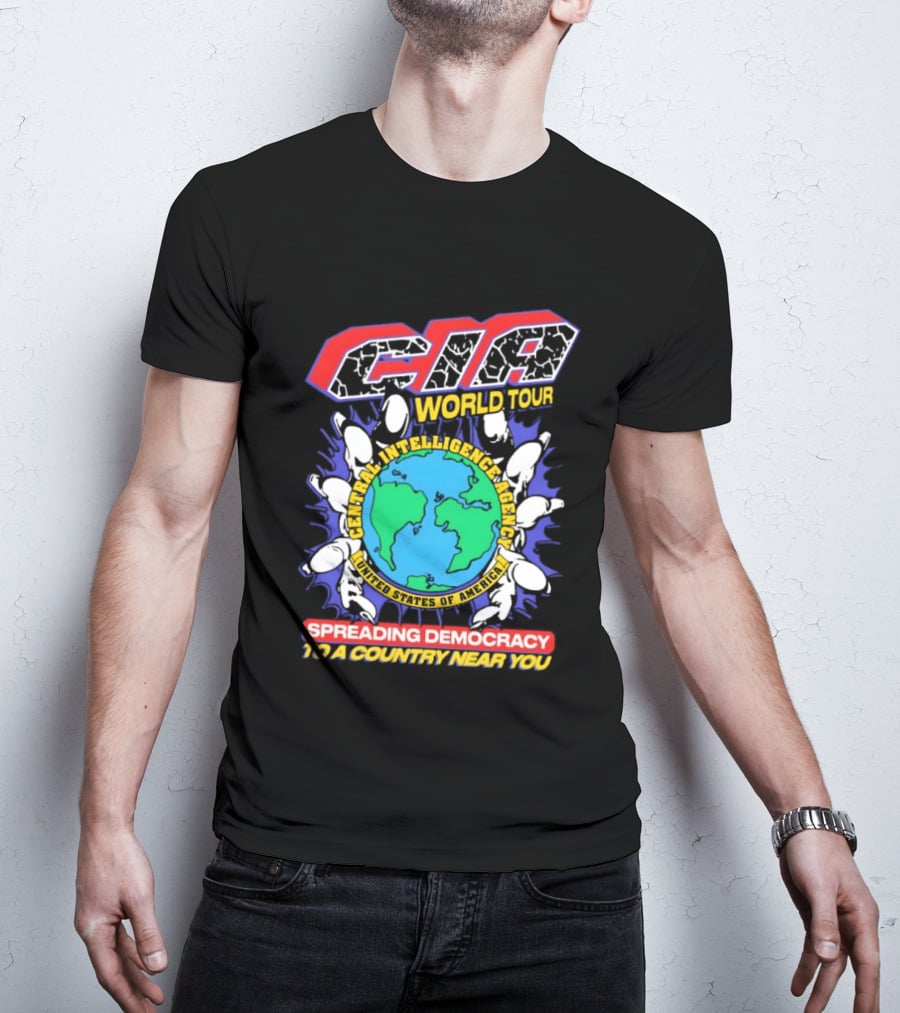 CIA World Tour Spreading Democracy To A Country Near You Earth Map T-Shirt