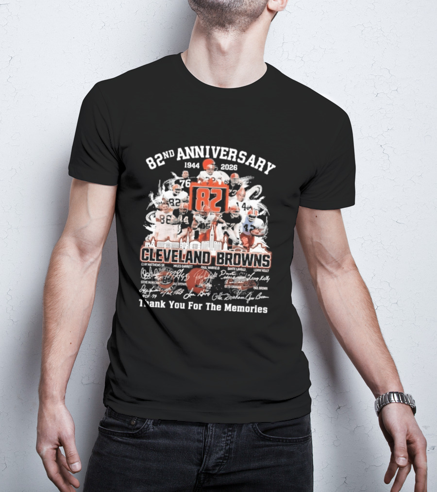 Cleveland Browns 82nd Anniversary 1944 2026 Thank You For The Memories Signatures T-Shirt