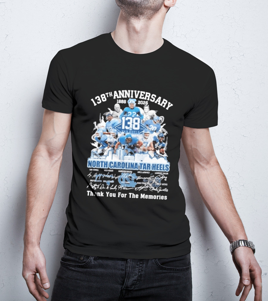 138th Anniversary 1888 2026 North Carolina Tar Heels Thank You For The Memories T-Shirt