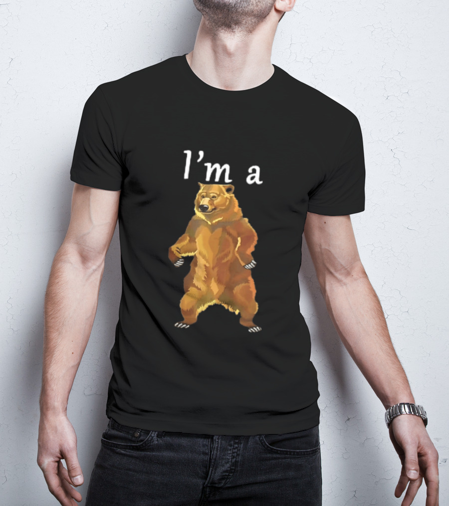 I'm A Standing Brown Grizzly Bear With Open Paws On Hind Legs T-Shirt